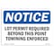 Signmission OSHA Notice Sign, 7" Height, 10" Width, Lot Permit Required Beyond This Point Towing Sign, Landscape OS-NS-D-710-L-14050 - alternate 1